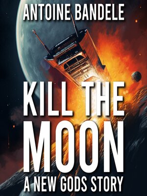 cover image of Kill the Moon
